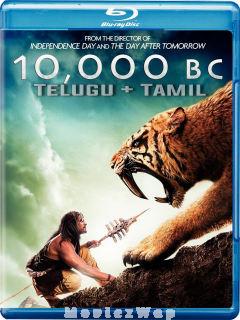10000 BC (2008) Telugu Dubbed Dual Org Audios