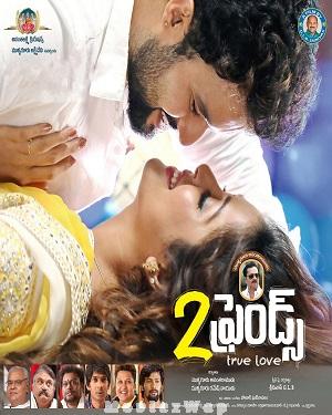 2 Friends (2018) UNCUT Telugu ORG