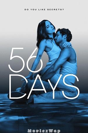 56 Days (2026) Telugu Dubbed ORG Season 01 Eps (01 to 08)