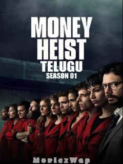 Money Heist (2017) Telugu Dubbed Season 01 Eps (01 to 13)
