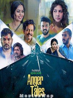Anger Tales (2023) Telugu Season 01 Eps (01 to 04)