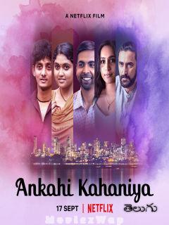 Ankahi Kahaniya (2021) Telugu Original