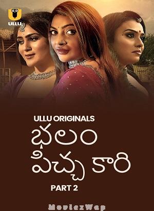 Balam Pichkari (2025) Telugu UNRATED Season 01 Part 2