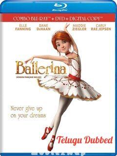 Ballerina (2016) Telugu Dubbed