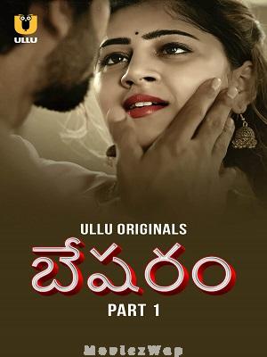 Besharam (2025) Telugu UNRATED Season 01 Part 01