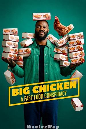 Big Chicken: A Fast Food Conspiracy (2026) Telugu Dubbed ORG