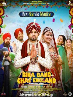 Bina Band Chal England (2023) punjabi