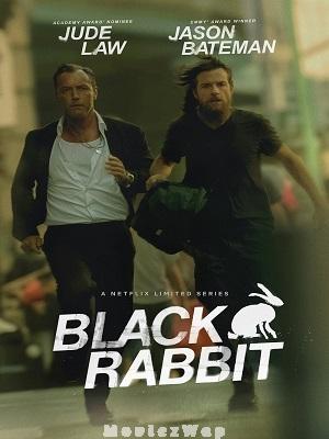 Black Rabbit (2025) Telugu ORG Season 01 Eps (01 to 08)