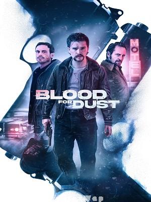 Blood for Dust (2024) Telugu Dubbed ORG