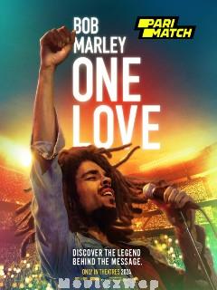 Bob Marley: One Love (2024) Hindi Dubbed (HQ Dub)