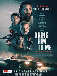 Bring Him To Me (2023) Hindi Dubbed (HQ Dub)