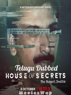 House Of Secrets: The Burari Deaths (2021) Telugu Season 01