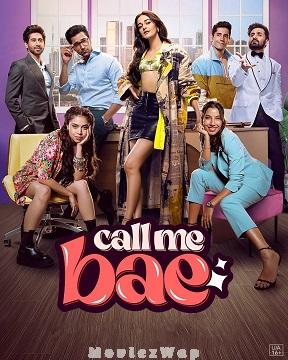 Call Me Bae (2024) Telugu Season 01 Eps (01 to 08)