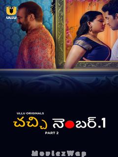 Chachi No.1 (2023) Telugu UNRATED Part 2
