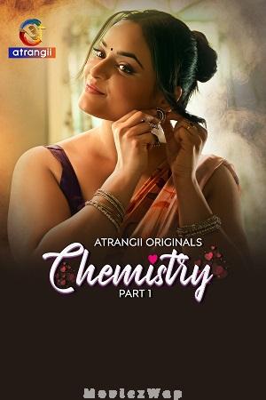 Chemistry (2026) Hindi UNRATED Season 01 Part 01