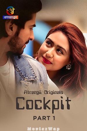 Cockpit (2026) Hindi UNRATED Season 01 Part 01