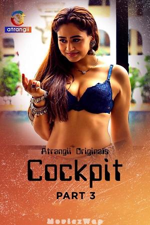 Cockpit (2026) Hindi UNRATED Season 01 Part 03