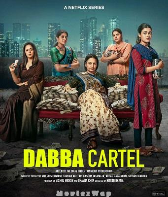 Dabba Cartel (2025) Telugu ORG SE01 Eps (01 to 07)