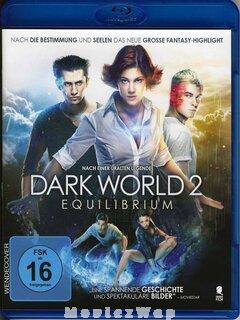 Dark World 2: Equilibrium (2013) Telugu Dubbed
