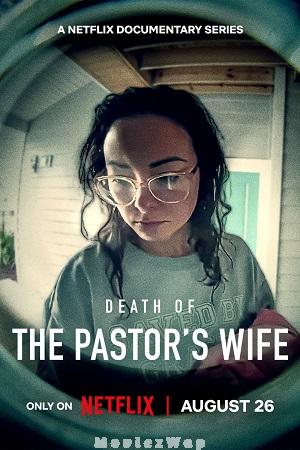 Death of the Pastors Wife (2026) Telugu Dubbed ORG SE01 Eps (01 to 03)