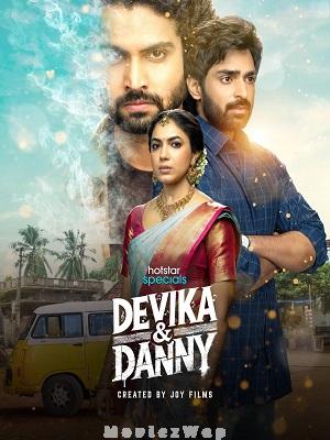 Devika and Danny (2025) Telugu ORG SE01 Eps (01 to 07)