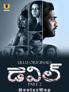 Devil (2024) Telugu UNRATED Season 1 Part 02
