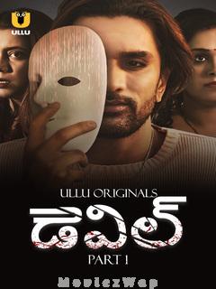 Devil (2024) Telugu UNRATED Season 1 Part 01
