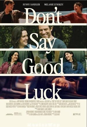Dont Say Good Luck (2026) Telugu Dubbed ORG