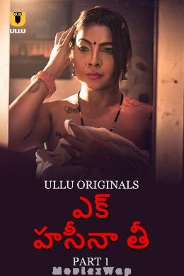 Ek Haseena Thi (2024) Telugu UNRATED Season 1 Part 01