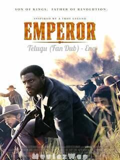 Emperor (2020) Telugu Dubbed (Fan Dub) Dual Auds