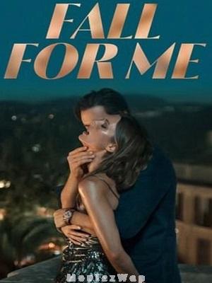 Fall For Me (2025) Telugu Dubbed ORG