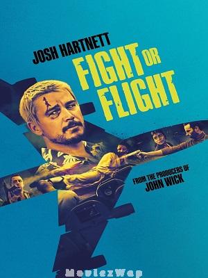 Fight or Flight (2025) Telugu Dubbed ORG