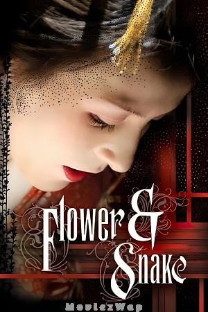Flower and Snake (2004) Japanese UNRATED