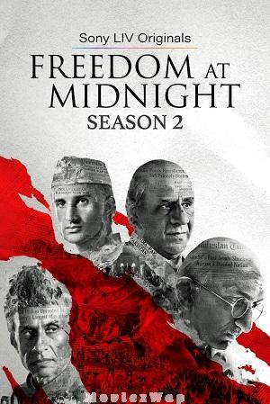 Freedom at Midnight (2026) Telugu Dubbed ORG SE02 Eps (01 to 07)