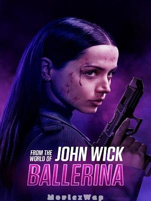 From the World of John Wick: Ballerina (2025) Telugu Dubbed
