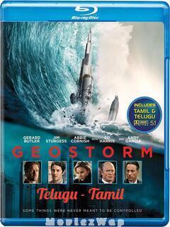 Geostorm (2017) Telugu Dubbed Dual Org Audios