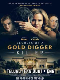 Secrets of a Gold Digger Killer (2021) Telugu Dubbed (Fan Dub)