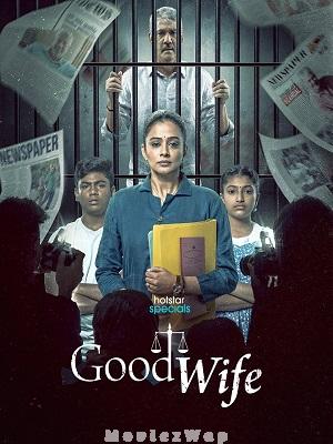 Good Wife (2025) Telugu ORG Season 01 Eps (01 to 06)