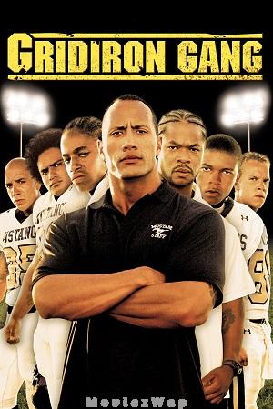 Gridiron Gang (2006) Telugu Dubbed ORG