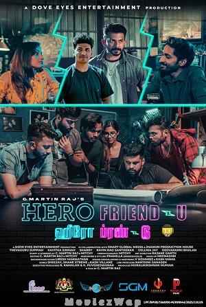 Hero Friend U (2025) Tamil Original