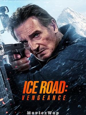 Ice Road: Vengeance (2025) Telugu Dubbed ORG