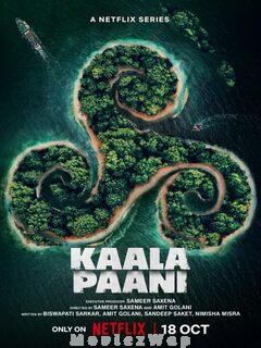 Kaala Paani (2023) Telugu Season 01 Eps (01 to 07)