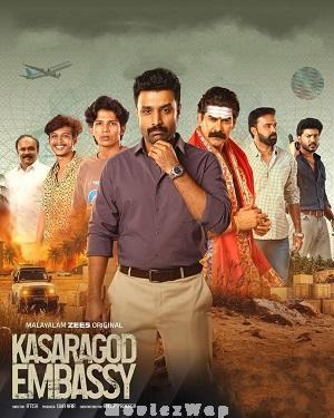 Kasargod Embassy (2026) Telugu Dubbed ORG Season 01 Eps (01 to 07)