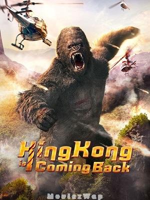 Kingkong is Coming Back (2024) Telugu Dubbed ORG
