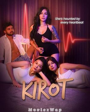 Kirot (2025) Filipino UNRATED