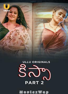 Kissa (2024) Telugu UNRATED Season 1 Part 02