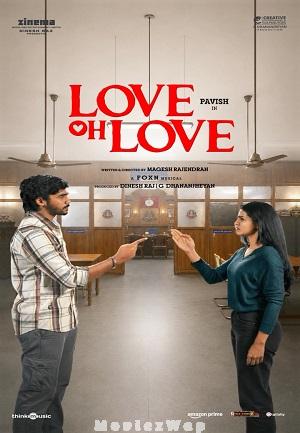 Love Oh Love (2026) Tamil Original
