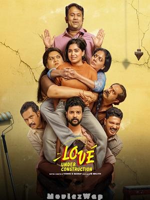 Love Under Construction (2025) Telugu ORG SE01 Eps (01 to 06)
