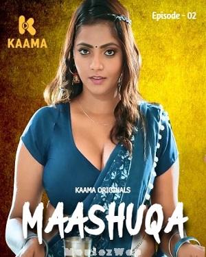 Maashuqa (2026) Hindi UNRATED Season 01 EP 02