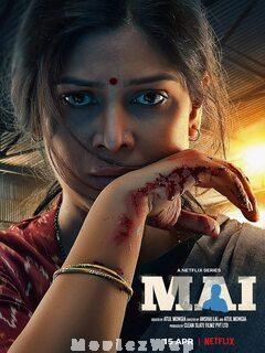 Mai: A Mothers Rage (2022) Telugu Season 01 Eps (01 to 06)